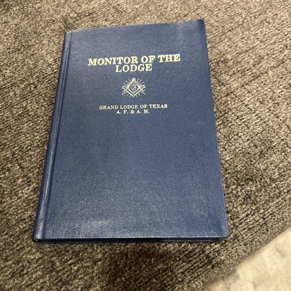 1982 Monitor of The Lodge Grand Lodge Of Texas A.F. & A.M. Mason Handbook